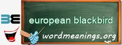 WordMeaning blackboard for european blackbird